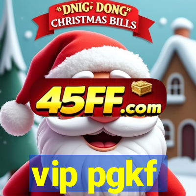 vip pgkf